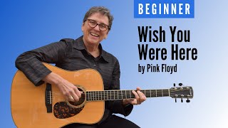 Learn to play Wish You Were Here by Pink Floyd | Beginner guitar lesson