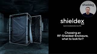 Choosing an RF shielded enclosure - what to look for?