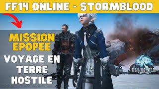 🚨 FF XIV Online Stormblood - Mission épopée - Voyage en terre hostile - Job Paladin - Vue de Tank