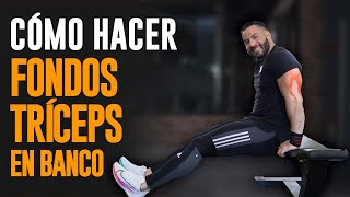 🔴 Cómo hacer FONDOS en banco para TRICEPS  ✅