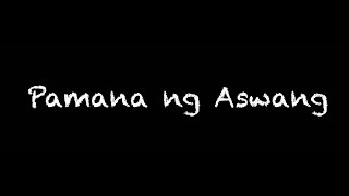 Pamana ng Aswang Aswang true story