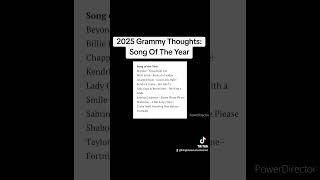 2025 Grammy Thoughts: Song Of The Year