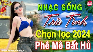 LK Nhạc Sống Thôn Quê Người Mẫu 2024✔️Mở Loa Hết Cỡ LK Nhạc Sống Hà Tây Gái Xinh 2K6 Phê Bất Hủ 2024