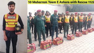 10 Muharram Youm e Ashura with Rescue 1122