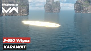 NEW S-350 Vityaz & Karambit missiles - Gameplay - Moderrn Warships