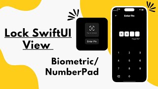 Lock SwiftUI View With Biometric/Custom Number Lock - Local Authentication - iOS 17 - Xcode 15