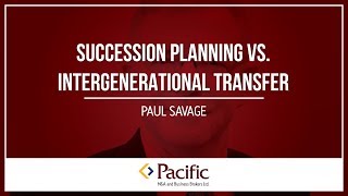 Succession Planning & Intergenerational Transfer