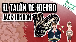 El Talón de Hierro por Jack London | Resúmenes de Libros