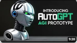 AutoGPT Revealed  First Glimpse at AGI Shocks the Industry! Autonomous GPT 4