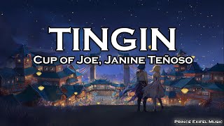 Tingin - Cup of Joe, Janine Teñoso (TIKTOK) (Lyric Video)