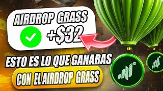 CONFIRMADO 🌿 | Esto es LO QUE GANARÁS con el AIRDROP DE GRASS 🌿