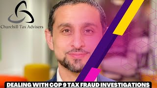 Dealing with COP 9 Tax Fraud Investigations