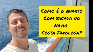 Como é o quarto com sacada no Cruzeiro Costa Favoloza