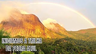 INICIAMOS A TRILHA DA PEDRA AZUL NO PARQUE ESTADUAL DO ESPÍRITO SANTO - PART 1