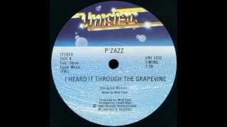 P´ZAZZ  -   I HEARD IT THROUGH THE GRAPEVINE   -    1980