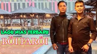 LAGU NIAS TERBARU || BOI FAROI || RECORDING DEVAN MUSIC