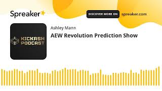 AEW Revolution Prediction Show