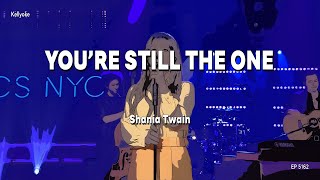 Kellyoke | You're Still the One (Shania Twain)