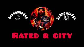 My new logo RATED R CITY 🔥🔥