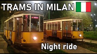 Milan Tram, Night Ride On Line 5, Ortica - Ospedale Maggiore