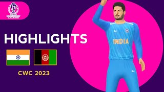 India vs Afghanistan World Cup 2023 Match Highlights | IND vs AFG world cup 2023 Highlights -Part -1