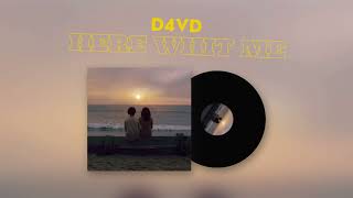 D4VD HERE WHIT ME (24 BIT AUDIO)