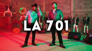 LA 701 - Tito Double P, Luis R Conriquez (Corridos 2023)