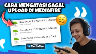 Cara Mengatasi gagal Upload File di MediaFire‼️100% WORK