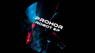 Prohor - Robot