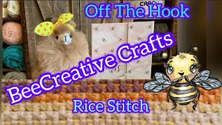 Off the Hook: Episode 96 / Crochet the Rice Stitch