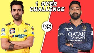 Deepak Chahar vs Mohammed Siraj 1 Over Challenge in RC™24