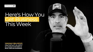 Here's How You Get Business This Week