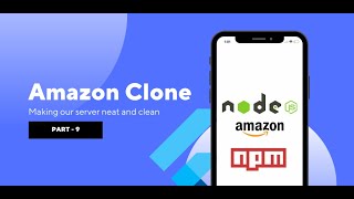 [HINDI] #09 Making our server manageable  || Amazon Clone In Flutter  || App Development Course