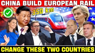 EU Block Failed! China $2.9 Billion Takes Over 350km of European Rail, Will Change Two Countries!