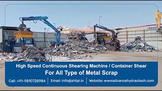 High Speed Continuous Shearing Machine / Container Shear/ Iron, Steel Scrap Cutting Machine