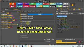 Redmi 9 MTK CPU FactoryReset Frp reset unlock tool