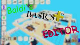 EditorA - Baldi's Basics + Editor OST