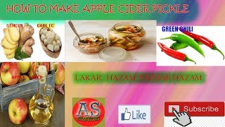 how to make adrak lahsun ka achar with apple cider  /  سرکے  کا اورادرک اور لھسن کا اچار