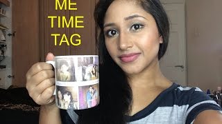 The 'ME TIME' Tag - collab with MrJovitaGeorge