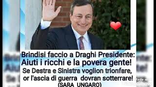 Draghi Presidente. Versi di Sara Ungaro, figlia del Poeta  Antonio Ungaro