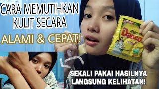 Cara Memutihkan Kulit Secara Alami & Cepat