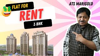 ATS MARIGOLD Sector 89 A Dwarka expressway 3 BHK for Rent @ 30000/- including maintenance