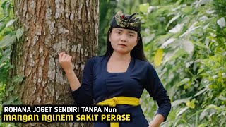 ROHANA JOGET SENDIRIAN DI TEMU KARYA TANPA SIK NUN OCHET ....