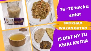 Is Diet ny tu kmal kr dia || 76-70 tak ka Safar || my weight loss journey tips g tricks || no diet