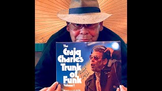 Craig Charles introduces The Trunk Of Funk - Volume One