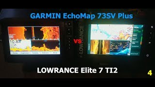 Поверхностное сравнение Garmin EchoMap 73SV Plus и Lowrance Elite 7 Ti2 3-in-1. Обзор часть 4