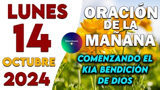 Oración De La Mañana Del Día Lunes 14 de Octubre de 2024🙏Poderosa Oración y mira lo que pasa!