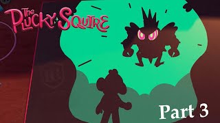 The Plucky Squire: Gameplay Walkthrough - Part 3 PC (4K No Commentary)