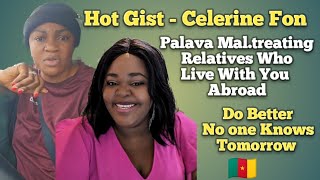 Africans Maltre.ating Relatives Who Live With Them Abroad - Celerine Fon