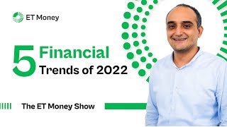 5 Investment Trends of 2022 | Liquid Funds Outshine, Rebalancing & more | ET Money